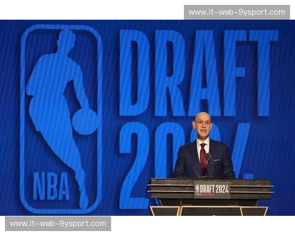 NBA选秀大会2025：新星崛起的黄金时刻